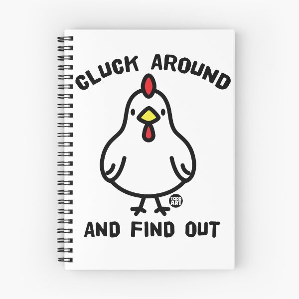 Item preview, CLUCK AROUND FIND OUT designed and sold by TODD GOLDMAN.