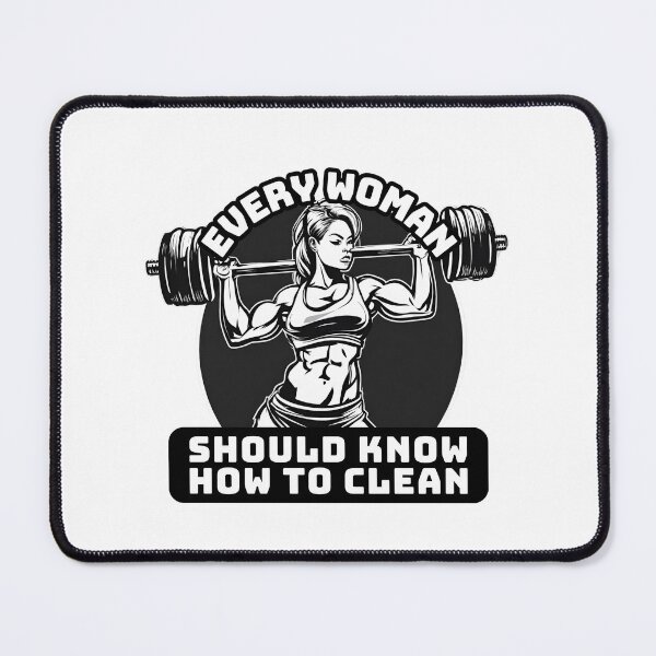 Item preview, Every woman should know how to clean shirt Funny workout  designed and sold by CyberArtistOne.