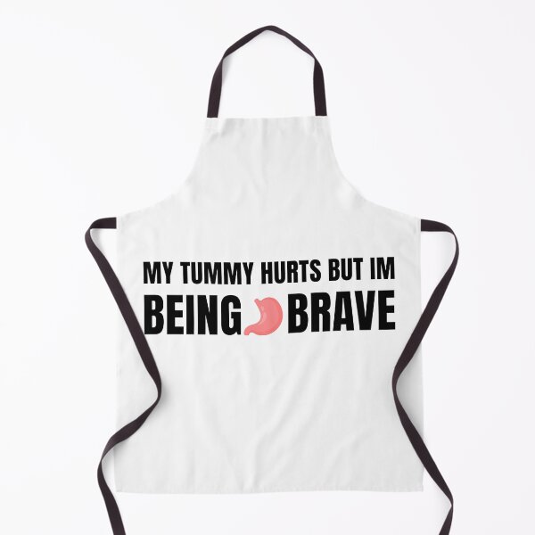 Item preview, My Tummy Hurts But Im Being Brave designed and sold by AestHenni17.