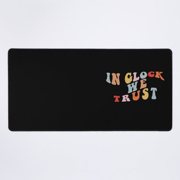 Item preview, In Glock We Trust wavy designed and sold by Crea-mood.