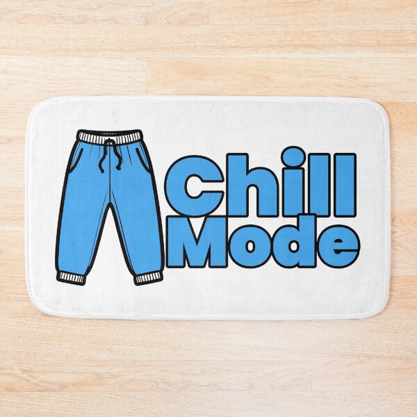 Item preview, Chill Mode designed and sold by AdamMuranski.