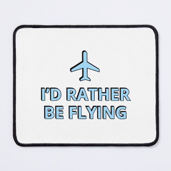 Item preview, Id Rather Be At A Flying designed and sold by Inspirationmotivation.