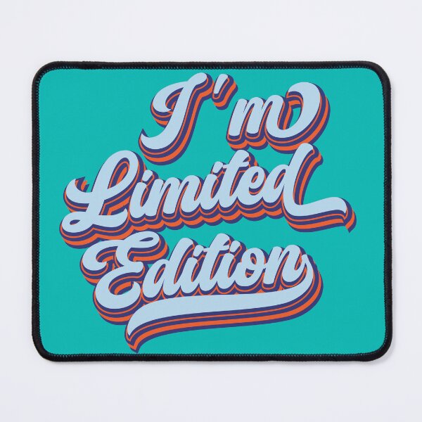 Item preview, I'm Limited Edition | One of a Kind designed and sold by Leo-Stride.