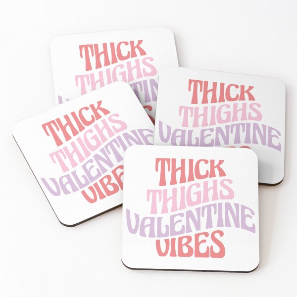 Item preview, thick thighs valentine vibes funny text design designed and sold by chameleon-crook.