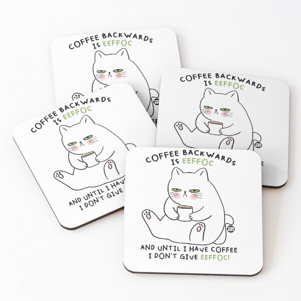Item preview, COFFEE BACKWARDS EEFFOC designed and sold by TODD GOLDMAN.