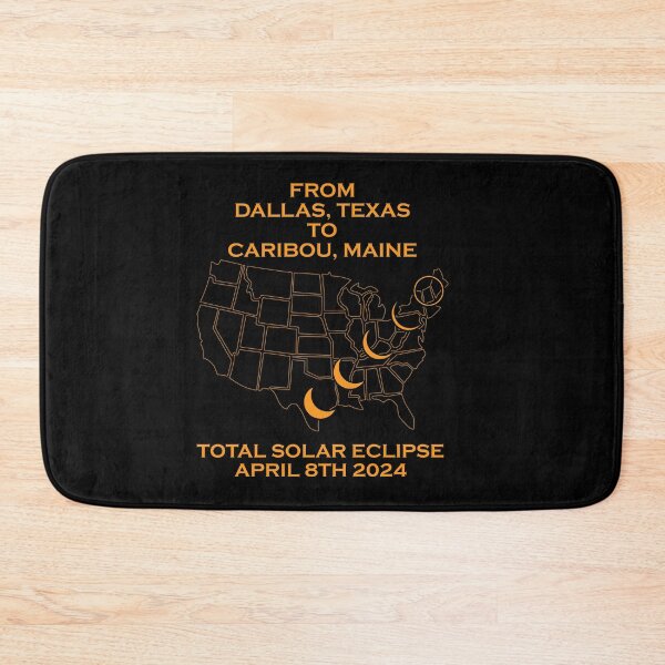 Item preview, From Dallas, Texas, to Caribou, Maine Total Solar Eclipse April 8th 2024 designed and sold by MimsTees.