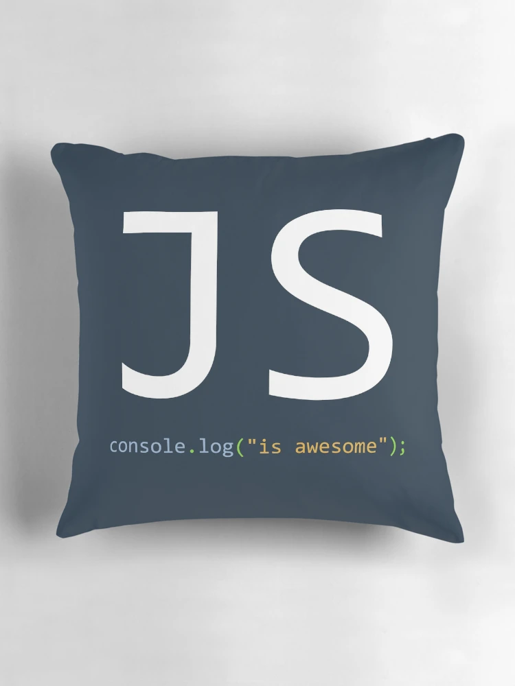 Thumbnail 3 of 4, Pillow, JavaScript is awesome - Computer Programming designed and sold by Programming Jokes.