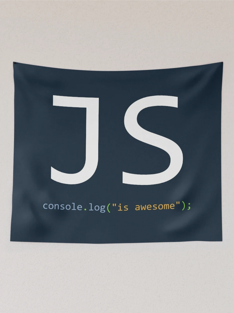 Thumbnail 2 of 3, Tapestry, JavaScript is awesome - Computer Programming designed and sold by Programming Jokes.