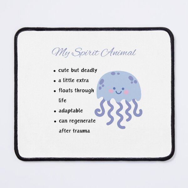 Item preview, My Spirit Animal- Cute but Deadly- Jellyfish designed and sold by JoyGDesigns.