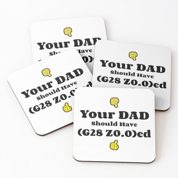 Item preview, Funny Machinist, Your Dad should have... designed and sold by S-J-18.