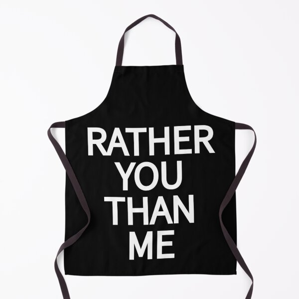 Item preview, Rather you than me designed and sold by Refined-Raiment.