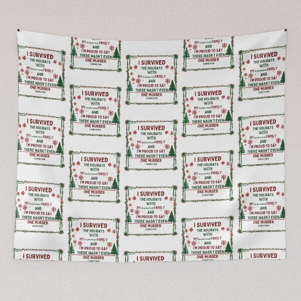 Item preview, I Survived the Holidays with My Dysfunctional Family – No Convictions! designed and sold by Fredster1966.