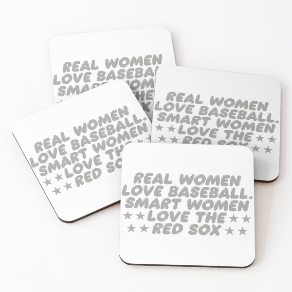 Item preview, REAL WOMEN LOVE BASEBALL SMART WOMEN LOVE THE RED SOX designed and sold by TonySpencer.