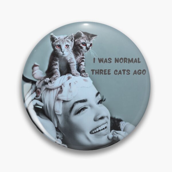 Item preview, I was normal three cats ago designed and sold by Alamacota.