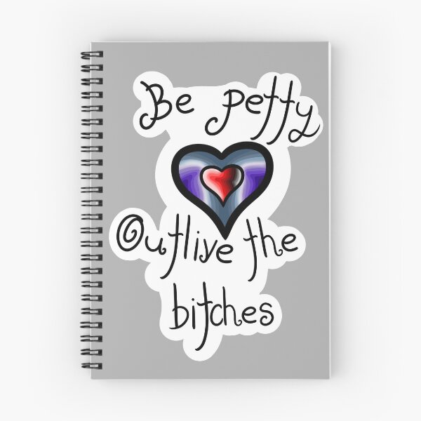 Item preview, Be Petty designed and sold by ShaeRaindrop.