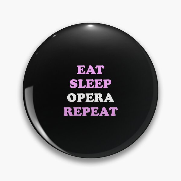 Item preview, Eat Sleep Opera Repeat - Funny opera designed and sold by Inspirationmotivation.