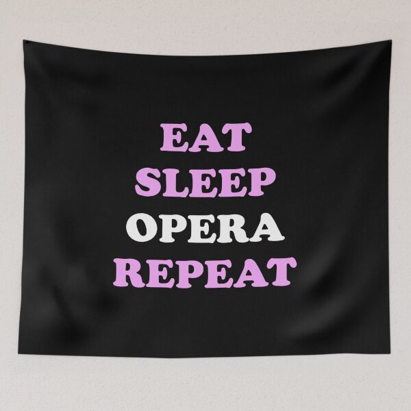 Item preview, Eat Sleep Opera Repeat - Funny opera designed and sold by Inspirationmotivation.