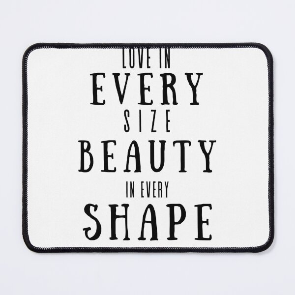 Item preview, Love in every size beauty in every shape designed and sold by dtbus79.