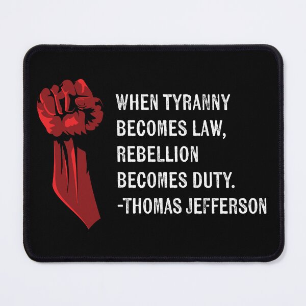 Item preview, Thomas Jefferson Tyranny Quote designed and sold by dgd artistry.