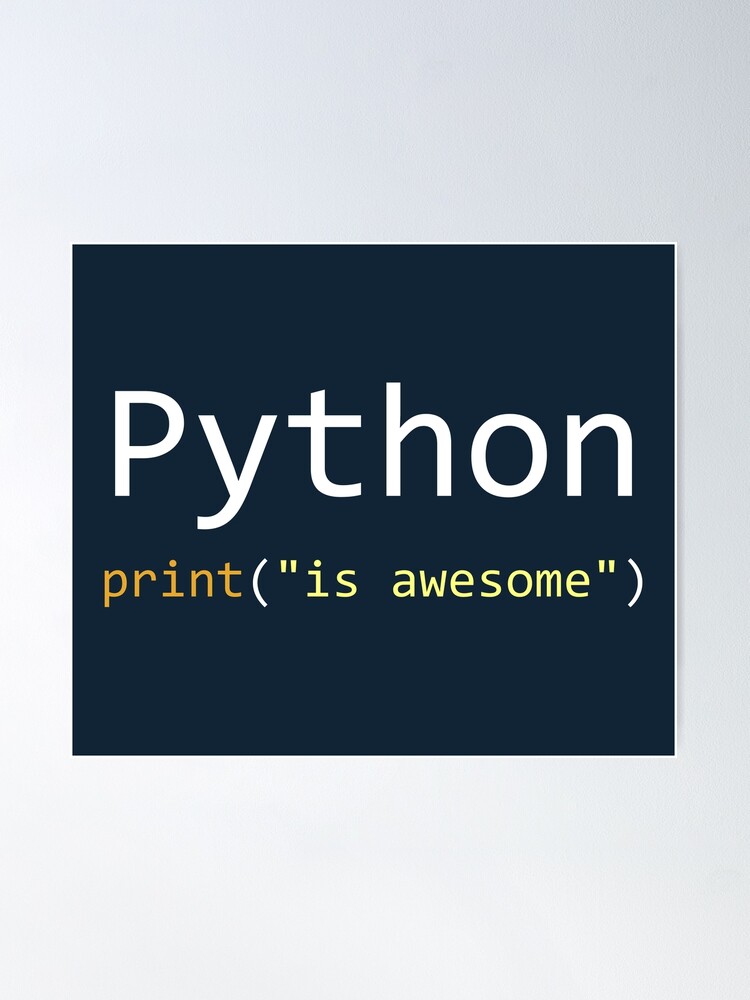 Thumbnail 1 von 3, Poster, Python ist großartig - Computerprogrammierung designt und verkauft von springforce.