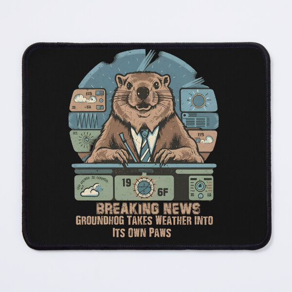 Item preview, Groundhog Day - Breaking News: Groundhog Takes Weather into Its Own Paws designed and sold by RebeccaRe.