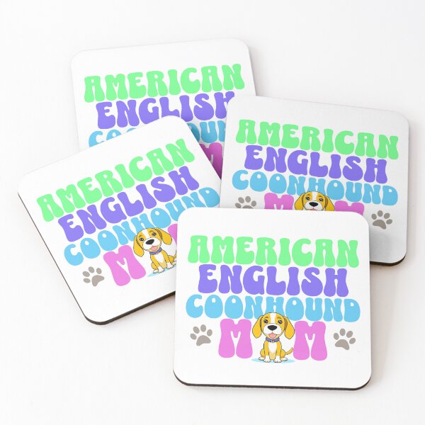 Item preview, American English Coonhound Mom - Cute Dog - Dog Mom designed and sold by BlueCoastPOD.