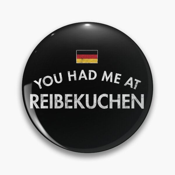 Item preview, You Had Me At Reibekuchen designed and sold by twHistory.