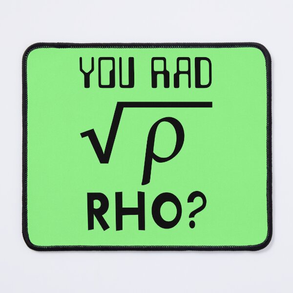Item preview, You Mad You Rad Funny Math Meme designed and sold by electrovista.