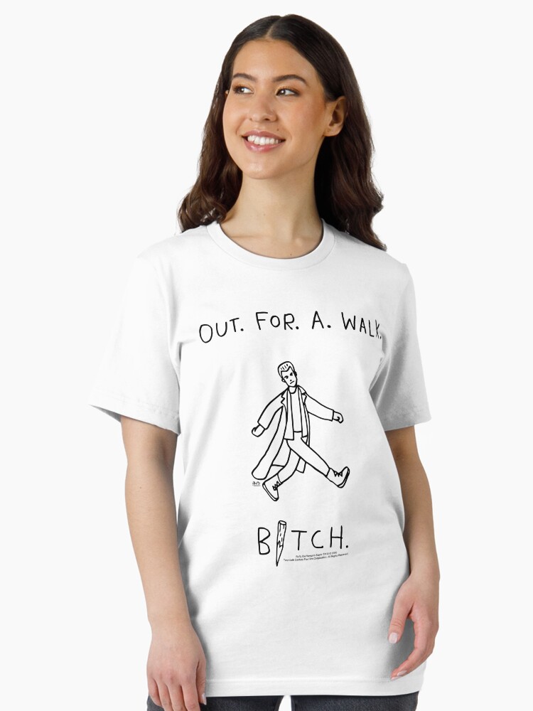 Aperçu 2 sur 7. T-shirt essentiel avec l'œuvre DEHORS. POUR. UNE MARCHE. CHIENNE. créée et vendue par arcanafoundry.