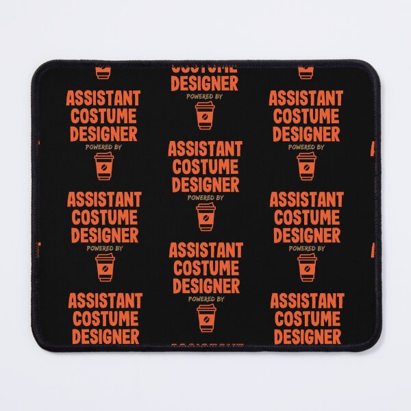 Item preview, Assistant Costume Designer Powered by Coffee designed and sold by NermilioDesigns.
