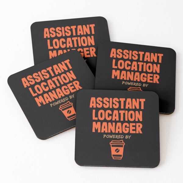 Item preview, Assistant Location Manager Powered by Coffee designed and sold by NermilioDesigns.