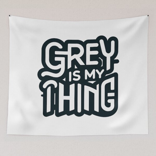 Item preview, Grey Is My Thing version 2 designed and sold by WarFX Designs.