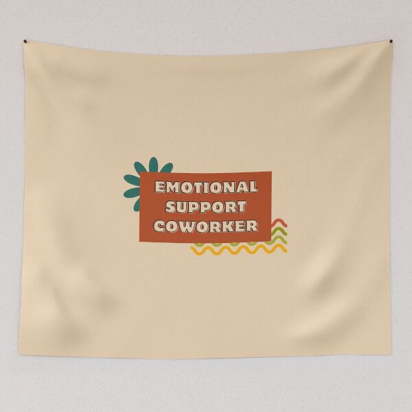 Item preview, Emotional support Coworker designed and sold by yourlocalltyler.