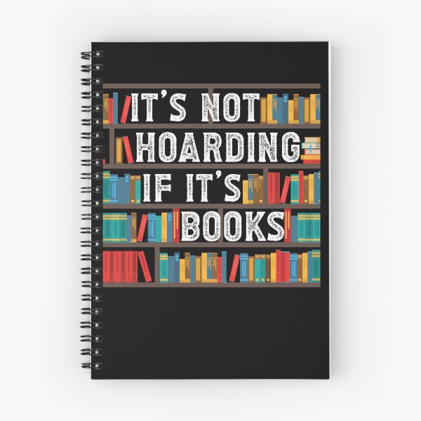 Item preview, It's Not Hoarding If It's Books Bibliophile Bookworm Reading Gear designed and sold by DynamicDesign.