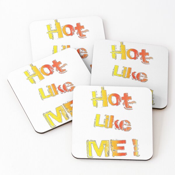 Item preview, Hot, like you! designed and sold by JonDelorme.