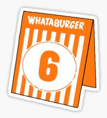 Whataburger Table Tent - Number 6 Sticker