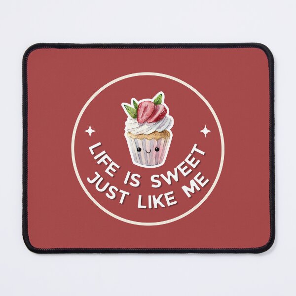 Item preview, Cupcake - Life is Sweet, Just Like Me designed and sold by Elizebeth Nacion.