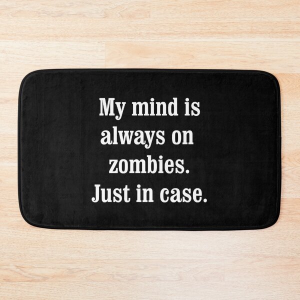 Item preview, Zombie Alert: Survival Slogan for the Undead-Ready designed and sold by Maria Garcia.