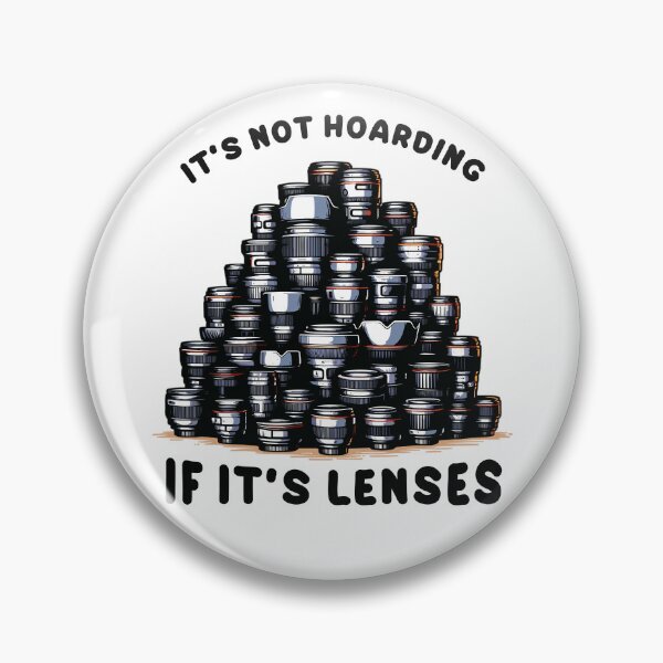 Item preview, It's Not Hoarding If It's Lenses - Shutter Statements Collection designed and sold by OptimaArt.