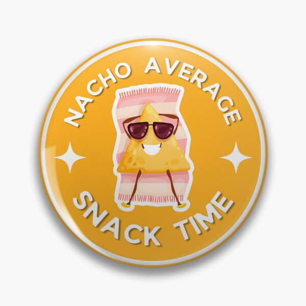 Item preview, Nacho - Nacho Average Snack Time designed and sold by Elizebeth Nacion.