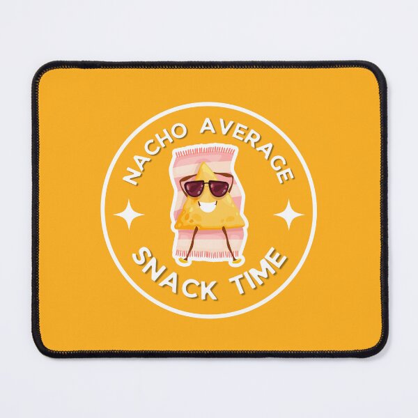Item preview, Nacho - Nacho Average Snack Time designed and sold by Elizebeth Nacion.
