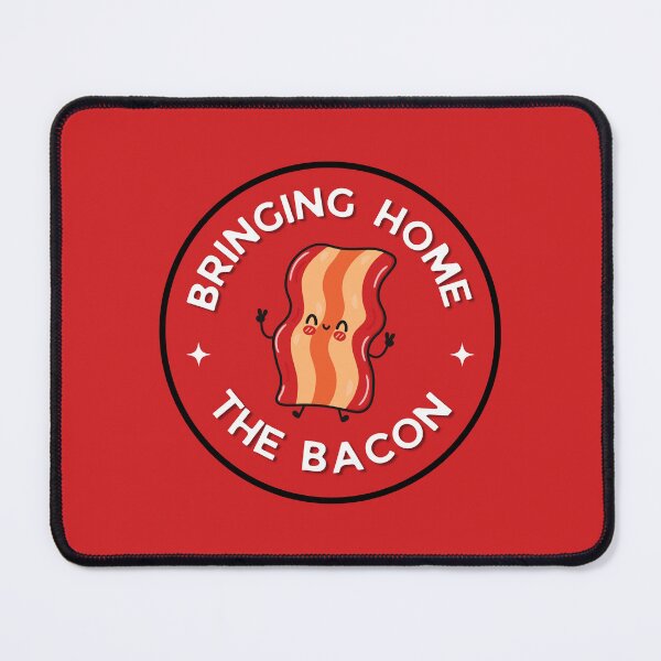 Item preview, Bacon - Bringing Home the Bacon designed and sold by Elizebeth Nacion.