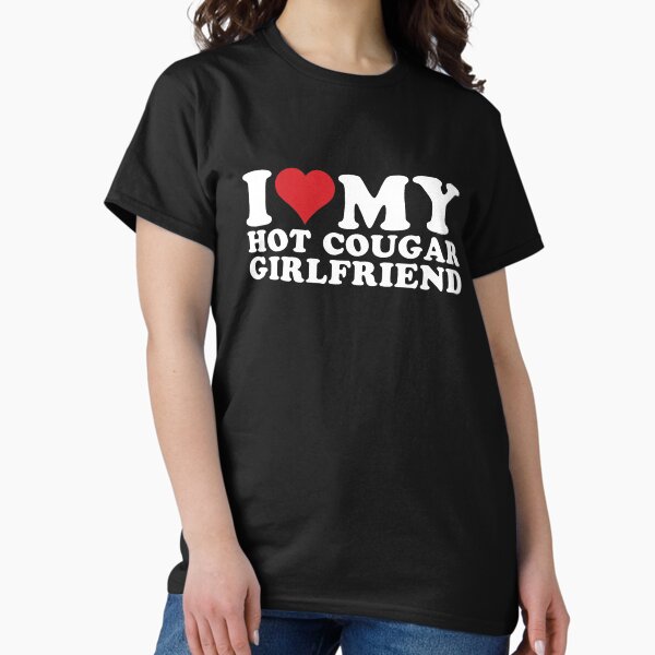 Artikel-Vorschau von Ich liebe meine heiße Cougar-Freundin, ich liebe meine heiße Cougar-Freundin, designt und verkauft von zeraldart.