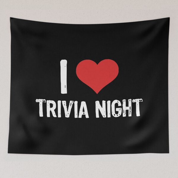 Item preview, I Love Trivia Night designed and sold by The "I Love Everything" Shop.