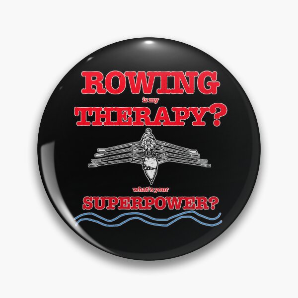 Item preview, Funny Rowing Is My Therapy Whats Your Superpower designed and sold by Michael van der Hoorn.