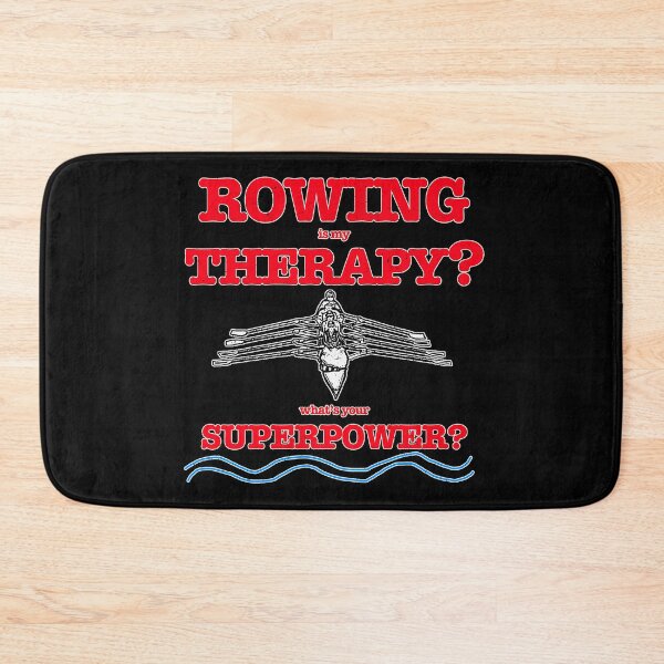 Item preview, Funny Rowing Is My Therapy Whats Your Superpower designed and sold by Michael van der Hoorn.