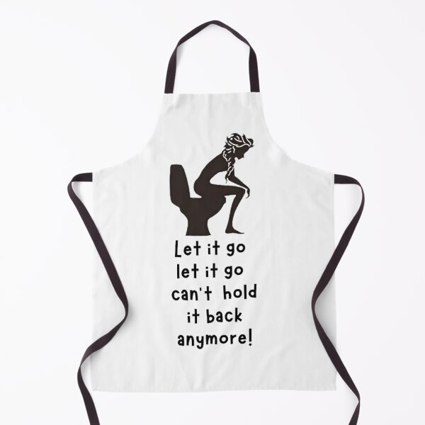 Item preview, Let It Go Let It Go Can't Hold It Back Anymore! designed and sold by Vicky021.