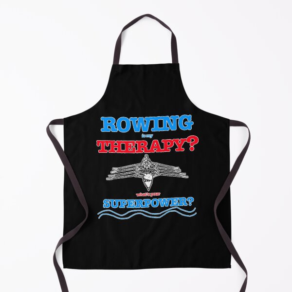 Item preview, Funny Rowing Is My Therapy Whats Your Superpower designed and sold by Michael van der Hoorn.