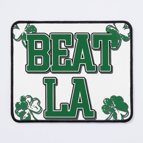 Item preview, Beat LA - celtics basketball NBA designed and sold by Fanaticos.