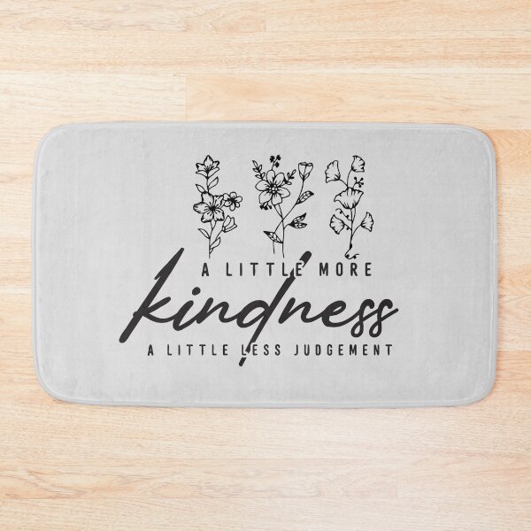 Item preview, More Kindness Less Judgement designed and sold by merchspiration.